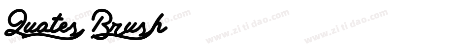 Quotes Brush字体转换